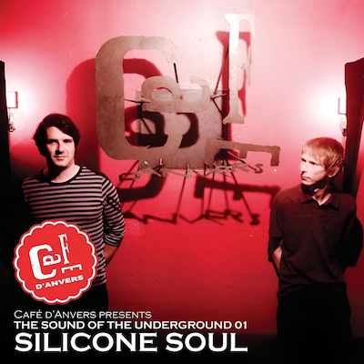 Café d'Anvers - Compiled & Mixed by Silicone Soul (Free Download)