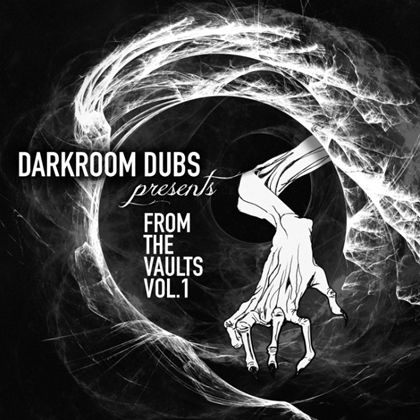 Darkroom Dubs Presents From The Vaults Vol.1