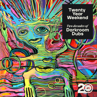 Twenty Year Weekend (Two Decades of Darkroom Dubs)