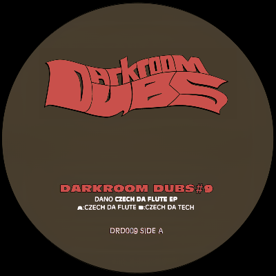 Darkroom Dubs #9 - Czech da Flute