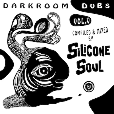 Darkroom Dubs Vol. V - Compiled & Mixed By Silicone Soul (Unmixed Bundle & DJ Mix)