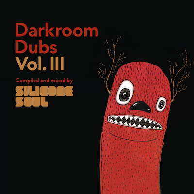 Darkroom Dubs Vol. III - Compiled & Mixed by Silicone Soul (Unmixed Bundle & DJ Mix) Darkroom Dubs Vol. III - Compiled & Mixed by Silicone Soul (Unmixed Bundle & DJ Mix)