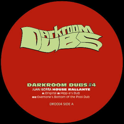 Darkroom Dubs #4 - House Rallante (Inc. Hipp-e & Overtone Remixes)